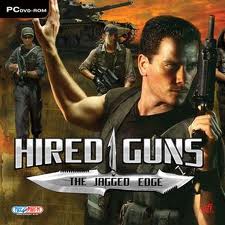 Hired Guns: the Jagged Edge