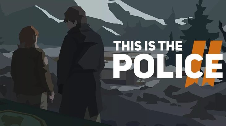 This is The Police 2 now has a new trailer