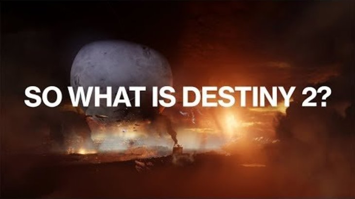 Destiny 2 – Official “What is Destiny 2?” Trailer