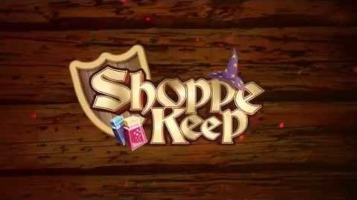 Shoppe Keep Reveal Trailer