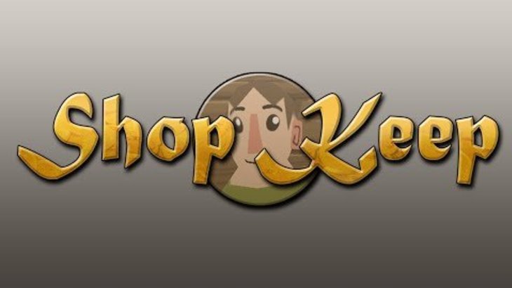 Shop Keep   Trailer 2