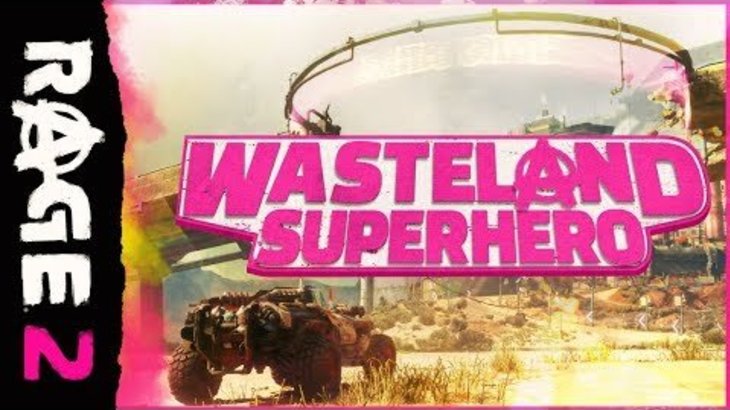 RAGE 2 – Wasteland Superhero Trailer